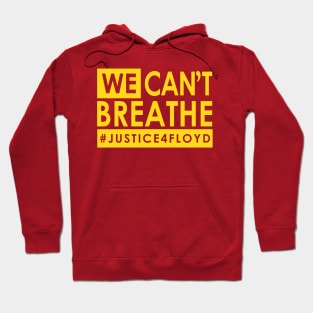 We Can't Breathe Hoodie